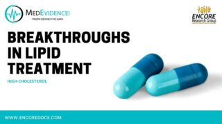 MedEvidence Breakthroughs in Lipid Treatments
