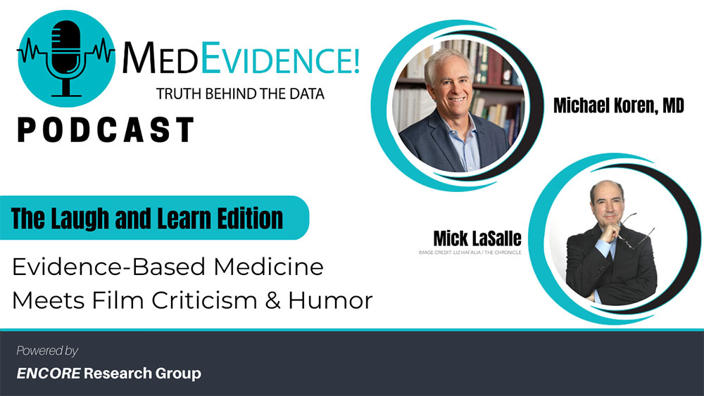 The Laugh and Learn Edition: Evidence-Based Medicine Meets Film Criticism and Humor