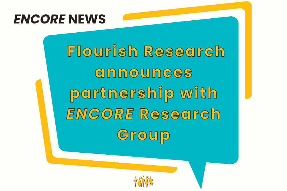 ENCORE Research Group Merges with Flourish Research